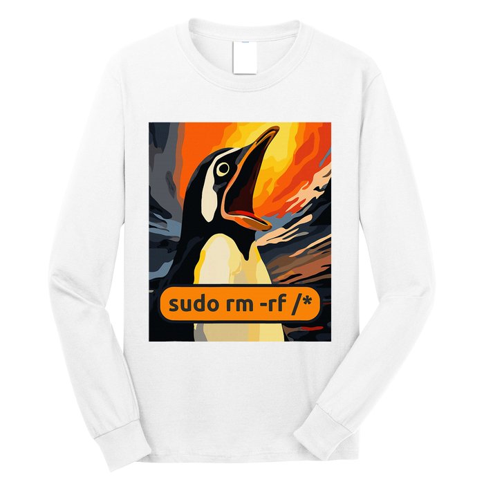 Screaming Tux Linux Sudo Rm Rf Long Sleeve Shirt