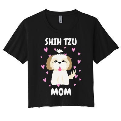 Shih Tzu Mom Mummy Mama Mum Mommy Mother's Day Mother Owner Women's Crop Top Tee