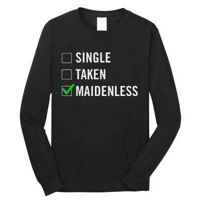 Single Taken Maidenless Maindenless Bihavior Elden Long Sleeve Shirt