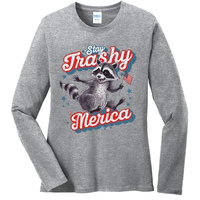 Stay Trashy ‘Merica Unhinged Funny Raccoon 4th Of July Ladies Long Sleeve Shirt