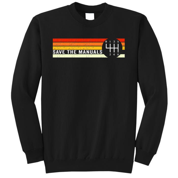 Save The Manuals 6 Speed Manual Transmission Three Pedals Sweatshirt