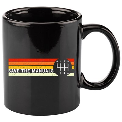 Save The Manuals 6 Speed Manual Transmission Three Pedals 11oz C Handle Ceramic Mug