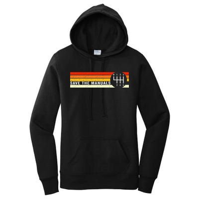 Save The Manuals 6 Speed Manual Transmission Three Pedals Women's Pullover Hoodie