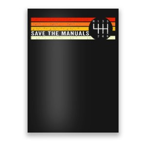 Save The Manuals 6 Speed Manual Transmission Three Pedals Poster