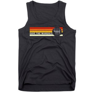 Save The Manuals 6 Speed Manual Transmission Three Pedals Tank Top