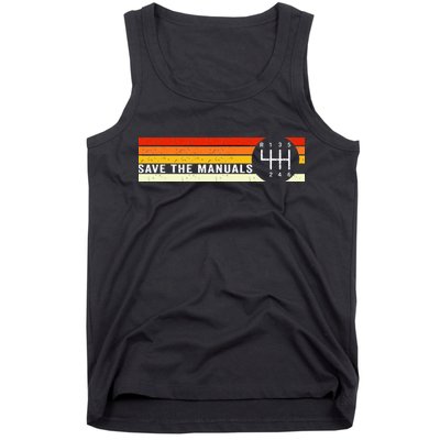 Save The Manuals 6 Speed Manual Transmission Three Pedals Tank Top