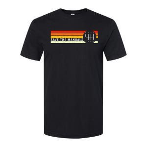 Save The Manuals 6 Speed Manual Transmission Three Pedals Softstyle CVC T-Shirt