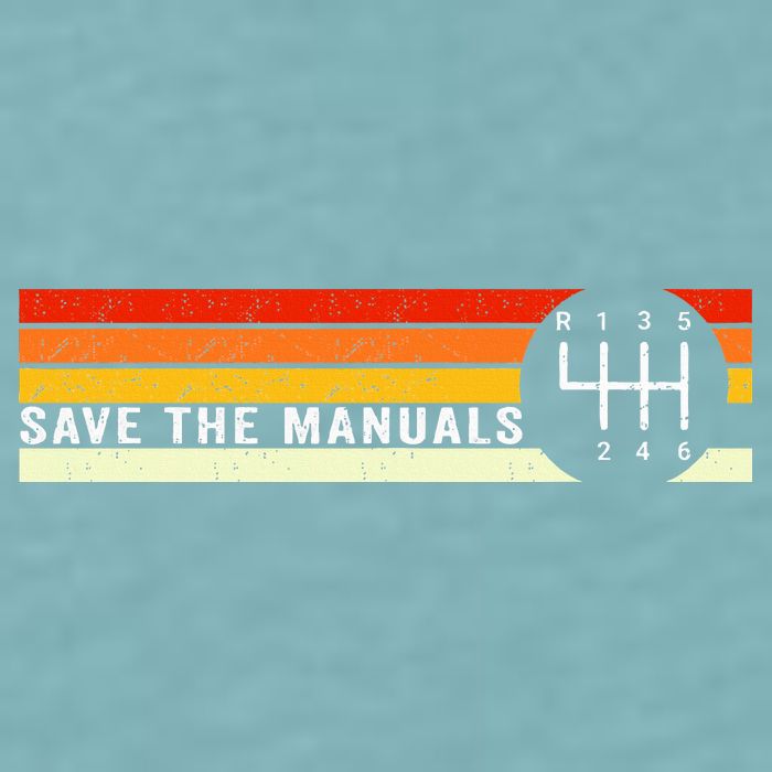 Save The Manuals 6 Speed Manual Transmission Three Pedals Sueded Cloud Jersey T-Shirt
