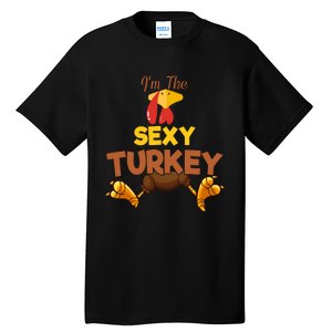 Sexy Turkey Matching Family Group Thanksgiving Gifts  Tall T-Shirt