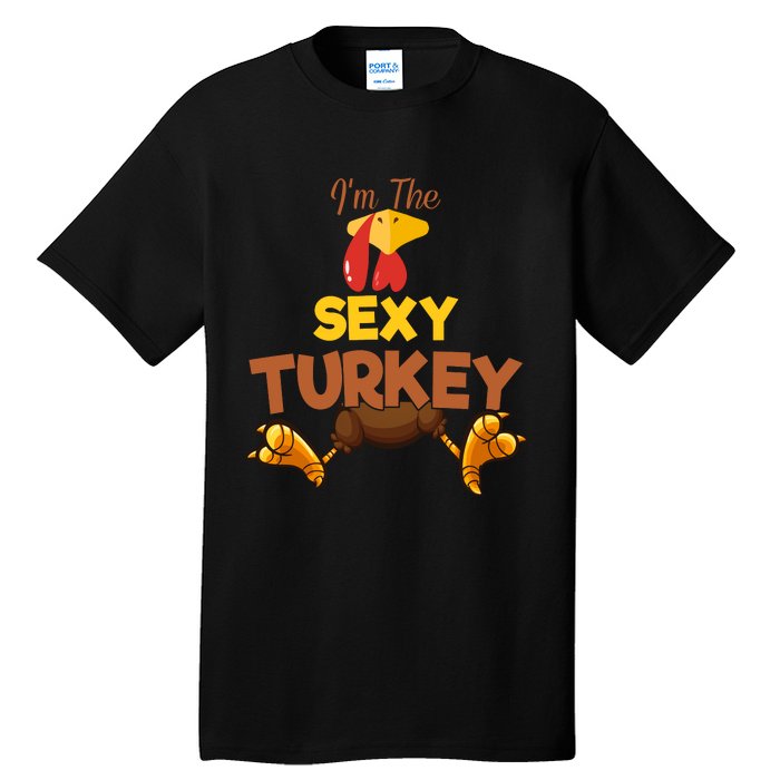 Sexy Turkey Matching Family Group Thanksgiving Gifts  Tall T-Shirt