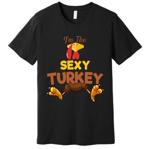 Sexy Turkey Matching Family Group Thanksgiving Gifts  Premium T-Shirt