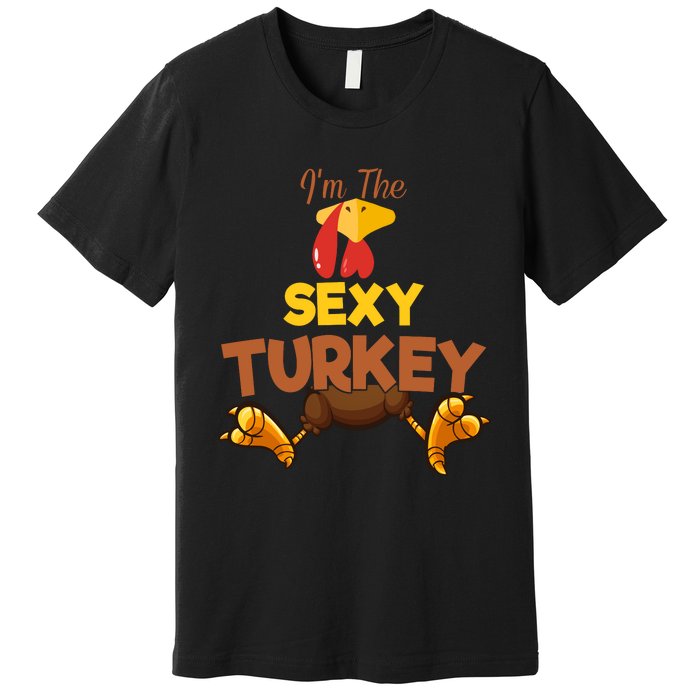 Sexy Turkey Matching Family Group Thanksgiving Gifts  Premium T-Shirt