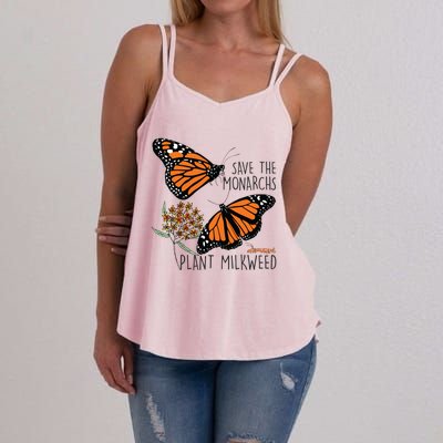 Save The Monarchs Plant Some Milkweed Butterfly Gift Women's Strappy Tank