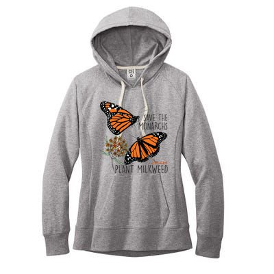 Save The Monarchs Plant Some Milkweed Butterfly Gift Women's Fleece Hoodie