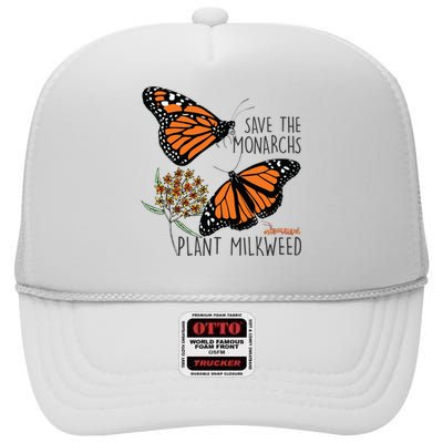 Save The Monarchs Plant Some Milkweed Butterfly Gift High Crown Mesh Back Trucker Hat