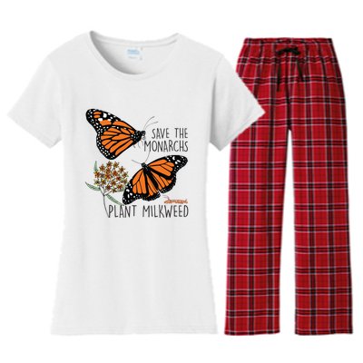 Save The Monarchs Plant Some Milkweed Butterfly Gift Women's Flannel Pajama Set