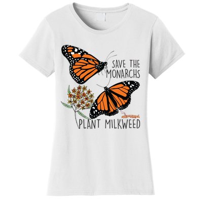 Save The Monarchs Plant Some Milkweed Butterfly Gift Women's T-Shirt