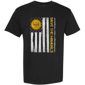 Save The Manuals 6 Speed Manual Transmission Three Pedals Garment-Dyed Heavyweight T-Shirt