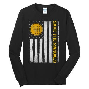 Save The Manuals 6 Speed Manual Transmission Three Pedals Tall Long Sleeve T-Shirt