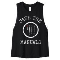 Save The Manuals Stick Shift Car Lover Women's Racerback Cropped Tank