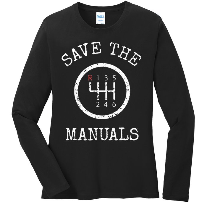 Save The Manuals Stick Shift Car Lover Ladies Long Sleeve Shirt