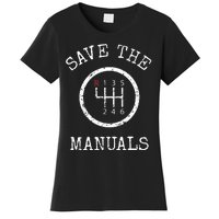 Save The Manuals Stick Shift Car Lover Women's T-Shirt