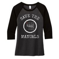 Save The Manuals Stick Shift Car Lover Women's Tri-Blend 3/4-Sleeve Raglan Shirt