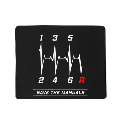 Save The Manuals – The Heartbeat For True Car Drivers! Mousepad