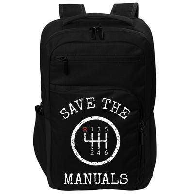Save The Manuals Stick Shift Car Lover Impact Tech Backpack