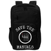 Save The Manuals Stick Shift Car Lover Impact Tech Backpack