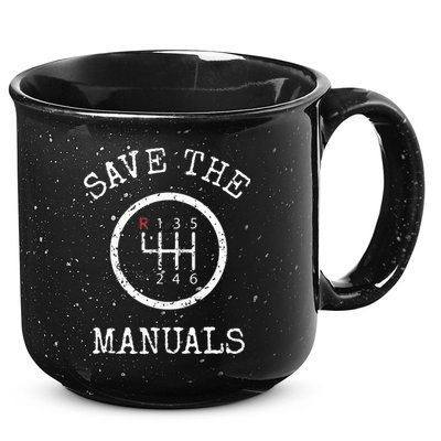Save The Manuals Stick Shift Car Lover 15oz Campfire Ceramic Mug