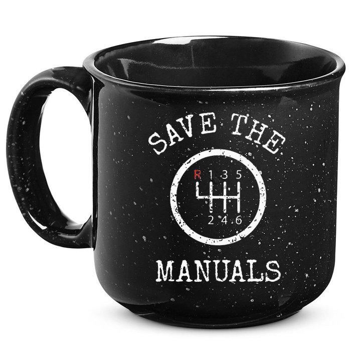 Save The Manuals Stick Shift Car Lover 15oz Campfire Ceramic Mug