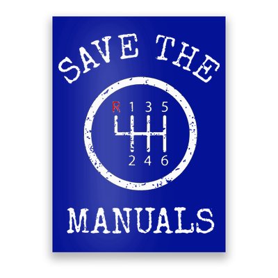 Save The Manuals Stick Shift Car Lover Poster