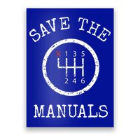 Save The Manuals Stick Shift Car Lover Poster