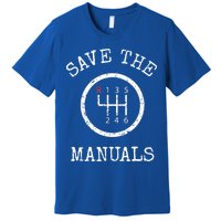 Save The Manuals Stick Shift Car Lover Premium T-Shirt
