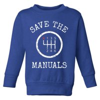 Save The Manuals Stick Shift Car Lover Toddler Sweatshirt