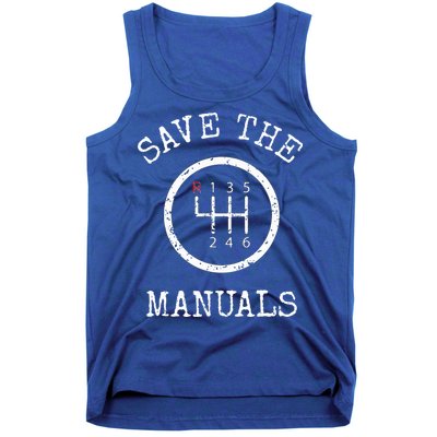 Save The Manuals Stick Shift Car Lover Tank Top
