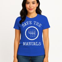 Save The Manuals Stick Shift Car Lover Womens T-Shirt
