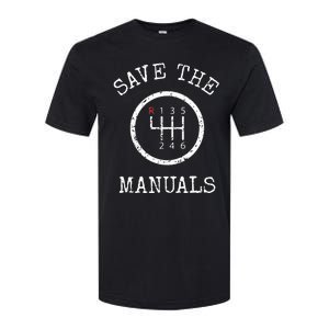 Save The Manuals Stick Shift Car Lover Softstyle CVC T-Shirt