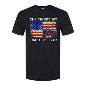 She Thinks My TractorS Sexy Tractor Driver Softstyle CVC T-Shirt