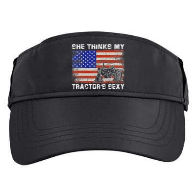 She Thinks My TractorS Sexy Tractor Driver Adult Drive Performance Visor