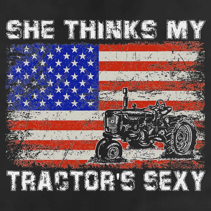 She Thinks My TractorS Sexy Tractor Driver Hat