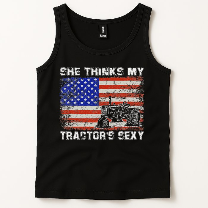 She Thinks My TractorS Sexy Tractor Driver Tank Top