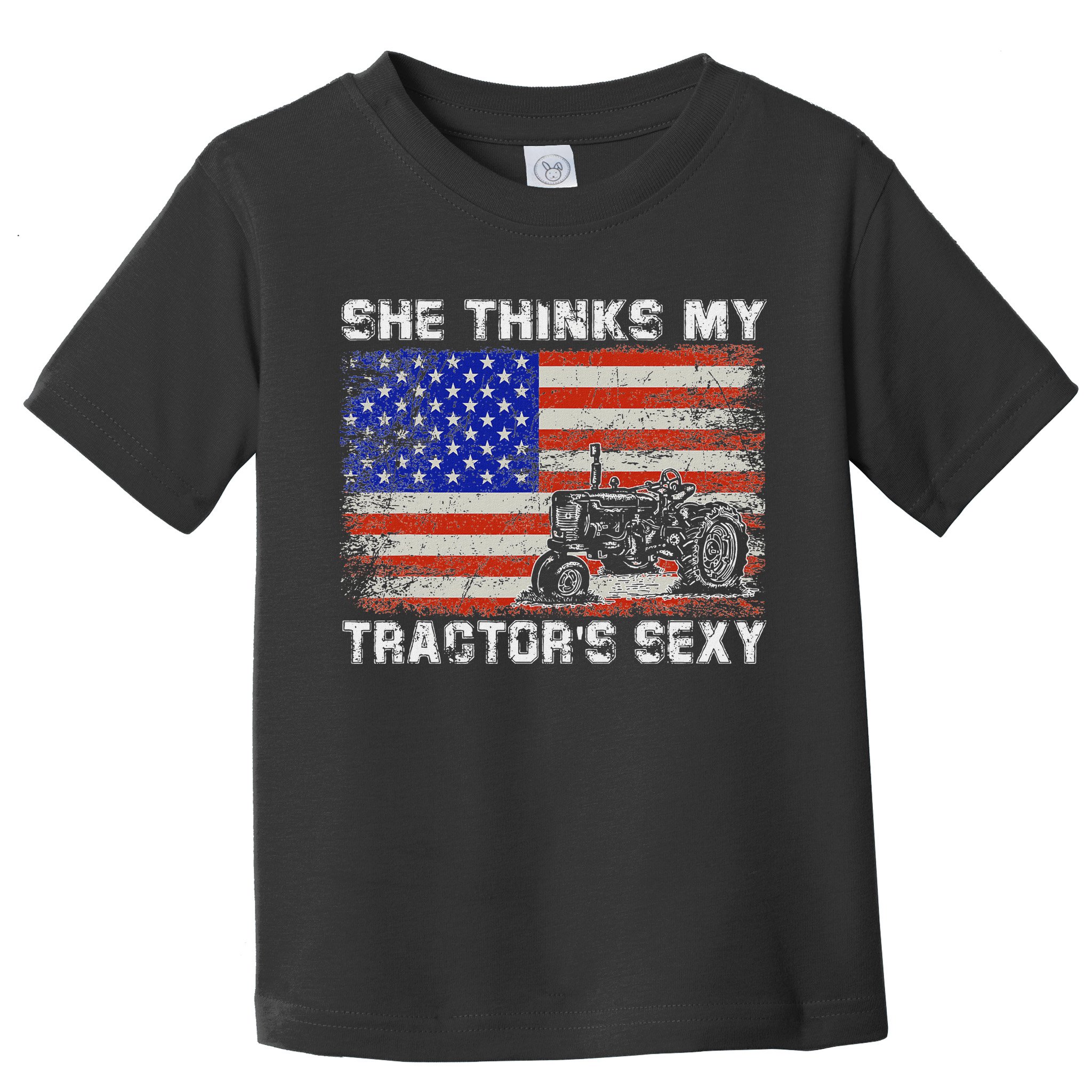 She Thinks My TractorS Sexy Tractor Driver Toddler T-Shirt