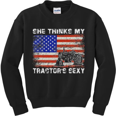 She Thinks My TractorS Sexy Tractor Driver Kids Sweatshirt