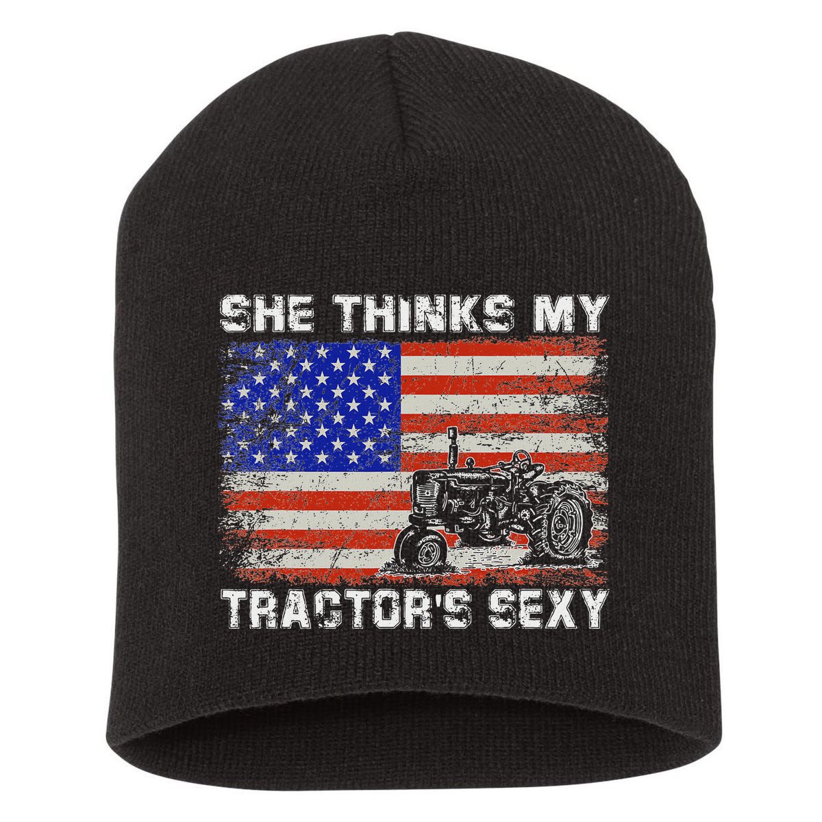 She Thinks My TractorS Sexy Tractor Driver Short Acrylic Beanie