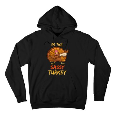 Sassy Turkey Matching Family Group Thanksgiving Hoodie