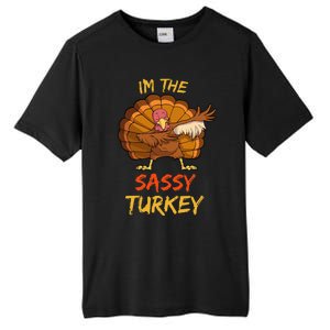 Sassy Turkey Matching Family Group Thanksgiving Tall Fusion ChromaSoft Performance T-Shirt