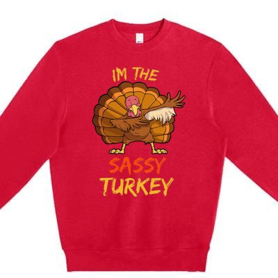 Sassy Turkey Matching Family Group Thanksgiving Premium Crewneck Sweatshirt