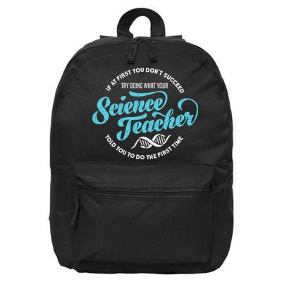 Science Teacher Must Haves Teach Science Teacher 16 in Basic Backpack